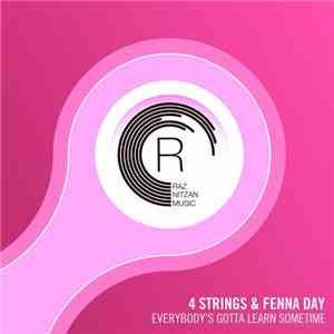 4 Strings & Fenna Day - Everybody's Gotta Learn Sometime download free