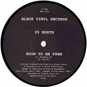 95 North - Soon To Be Free download free