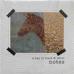 A Day In Black & White - Notes download free
