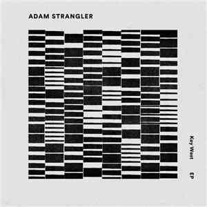 Adam Strangler - Key West download free