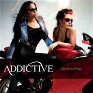 Addictive  - Domino Effect download free