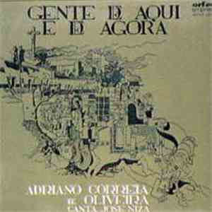 Adriano Correia De Oliveira - Gente De Aqui E De Agora download free
