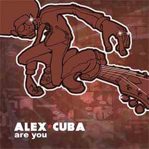 Alex Cuba - Are You download free