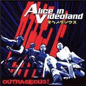 Alice In Videoland - Outrageous! download free