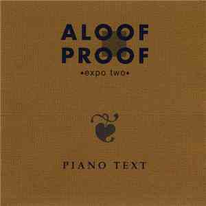 Aloof Proof - Expo Two - Piano Text download free