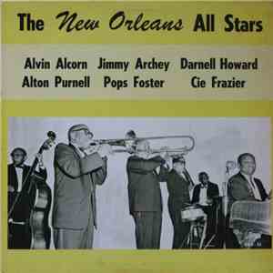 Alvin Alcorn, Jimmy Archey, Darnell Howard, Alton Purnell, Pops Foster, Cie Frazier - The New Orleans All Stars download free