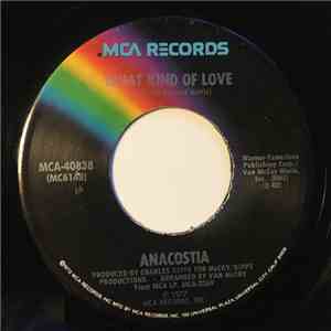 Anacostia - What Kind of Love / I Can't Stop Loving Her download free