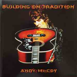 Andy McCoy - Building On Tradition download free