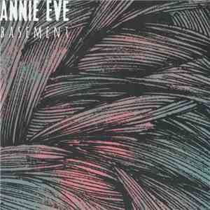 Annie Eve - Basement download free