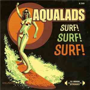 Aqualads  - Surf! Surf! Surf! download free