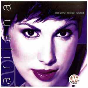 Arijana - ... Do Iznad Neba I Nazad download free