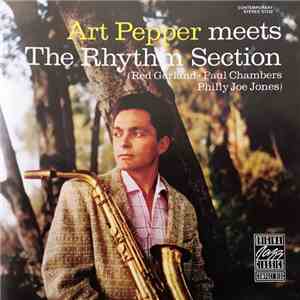 Art Pepper - Meets The Rhythm Section download free