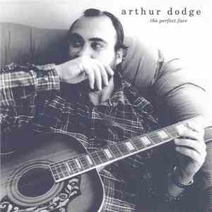 Arthur Dodge - The Perfect Face download free