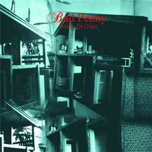 Bad Penny - House Of Glass download free
