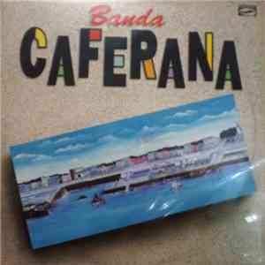 Banda Caferana - Banda Caferana download free