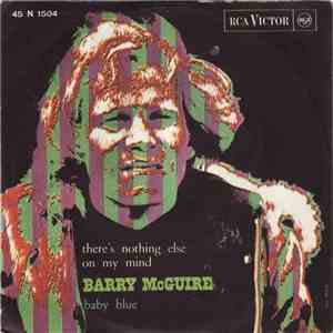 Barry McGuire - There's Nothing Else On My Mind download free
