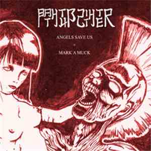 Bathtub Shitter - Angels Save Us + Mark A Muck download free