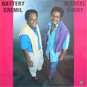Battery Cremil & Marcel Chery - Battery Cremil & Marcel Chery download free