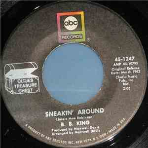 B.B. King - Sneakin' Around / I Don't Want You Cuttin' Your Hair download free