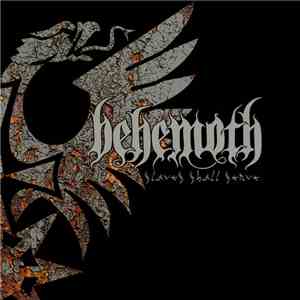 Behemoth  - Slaves Shall Serve download free