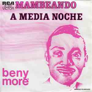 Beny More - Mambeando / A Media Noche download free