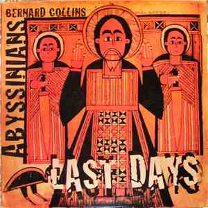 Bernard Collins / Abyssinians - Last Days download free