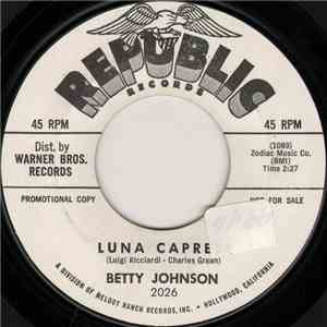 Betty Johnson - Luna Caprese / I Dreamed download free