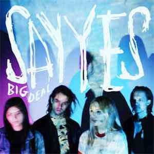 Big Deal  - Say Yes download free