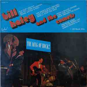 Bill Haley And The Comets - The King Of Rock download free