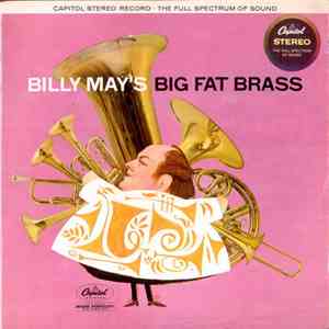 Billy May - Billy May's Big Fat Brass download free