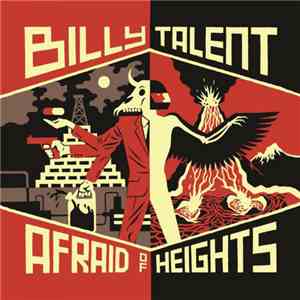 Billy Talent - Afraid Of Heights download free