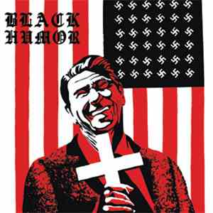 Black Humor - Love God, Love One Another download free