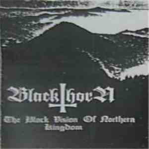 Blackthorn  - The Black Vision Of Northern Kingdom download free