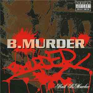 B.Murder - Hail B.Murder download free