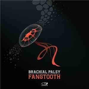 Brachial Palsy - Fangtooth download free