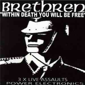 Brethren  - Within Death You Will Be Free download free
