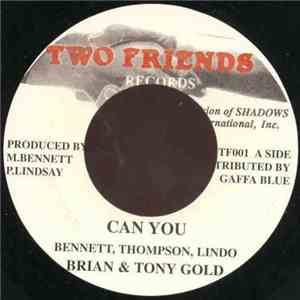 Brian & Tony Gold - Can You download free