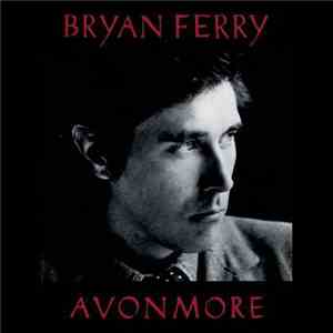 Bryan Ferry - Avonmore download free