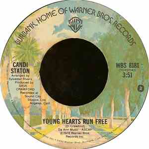 Candi Staton - Young Hearts Run Free download free