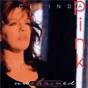 Celinda Pink - Unchained download free