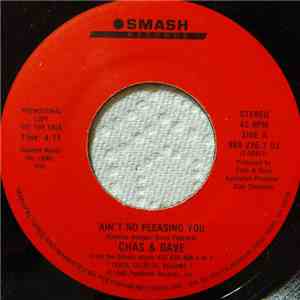 Chas & Dave - Ain't No Pleasing You download free