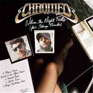 Chromeo - When The Night Falls (Sammy Saxy Bananas Remix) download free