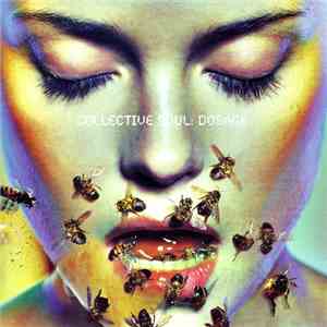 Collective Soul - Dosage download free