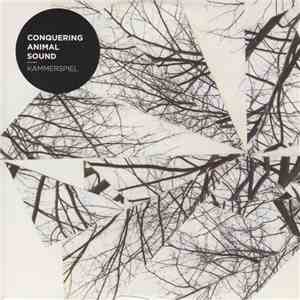 Conquering Animal Sound - Kammerspiel download free