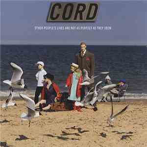 C/O/R/D - Other People's Lives Are Not As Perfect As They Seem download free