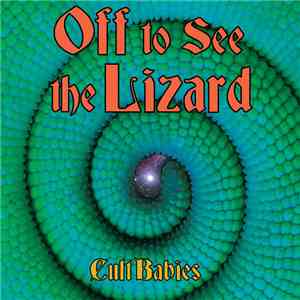 Cult Babies - Off To See The Lizard download free