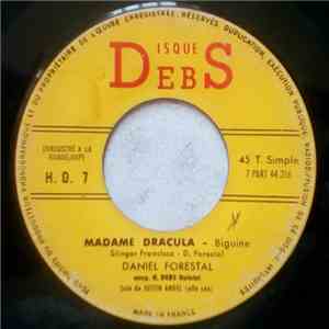 Daniel Forestal Accp. H. Debs Quintet - Madame Dracula / On Bon Doudou download free