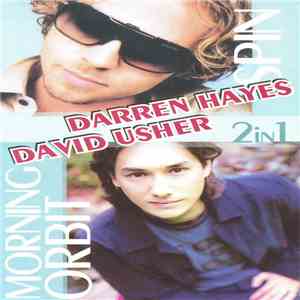 Darren Hayes, David Usher - Spin / Morning Orbit (2in1) download free