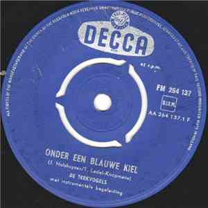De Trekvogels - Onder Een Blauwe Kiel download free