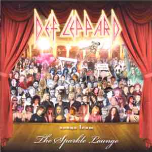 Def Leppard - Songs From The Sparkle Lounge download free